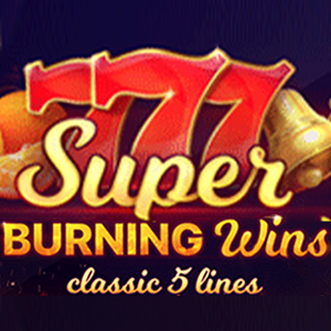 Super Burning Wins
