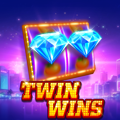 TWIN WINS