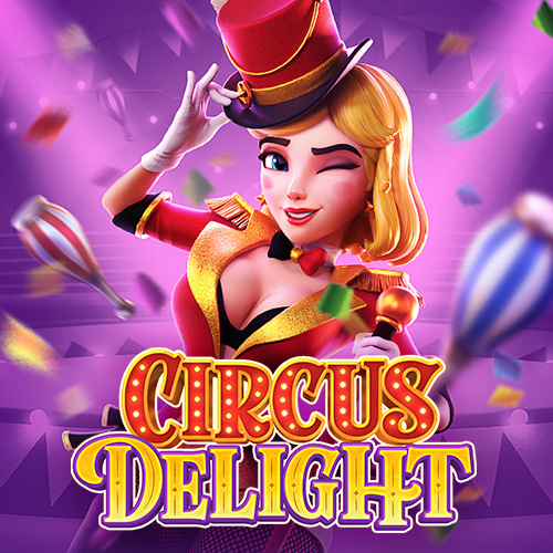 Circus Delight